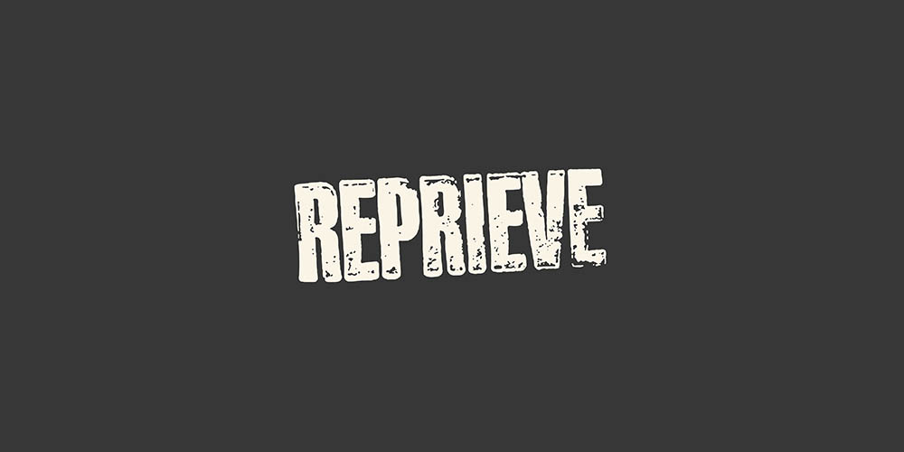 Reprieve